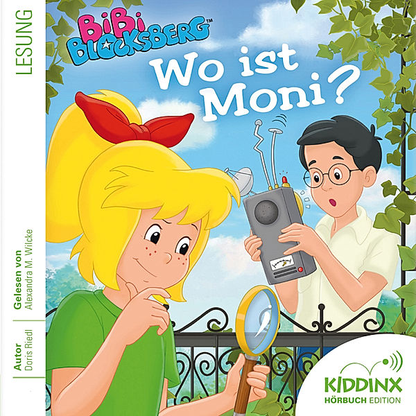 Bibi Blocksberg Hörbuch - Wo ist Moni?, Doris Riedl