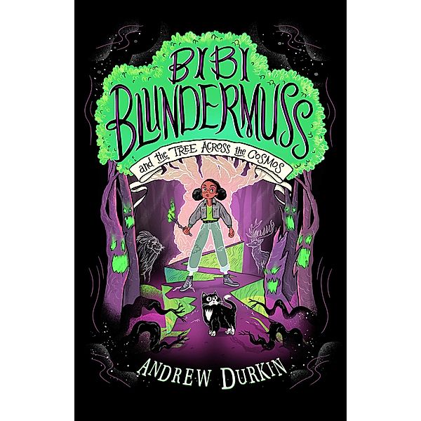 Bibi Blundermuss and the Tree Across the Cosmos, Andrew Durkin