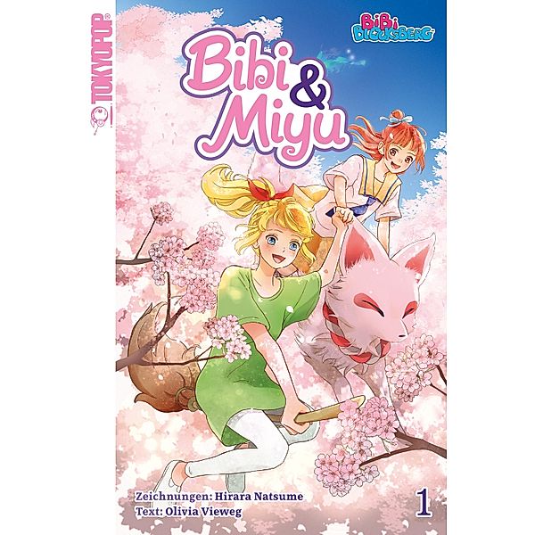 Bibi & Miyu 01 / Bibi & Miyu Bd.1, Hirara Natsume, Olivia Vieweg