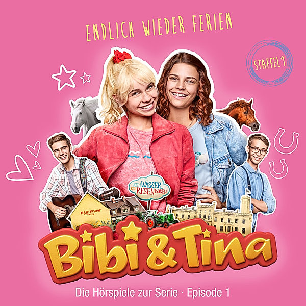 Bibi & Tina - 1 - Bibi & Tina - S1/01: Endlich wieder Ferien (Hörspiel zur Serie), Viktoria Assenov