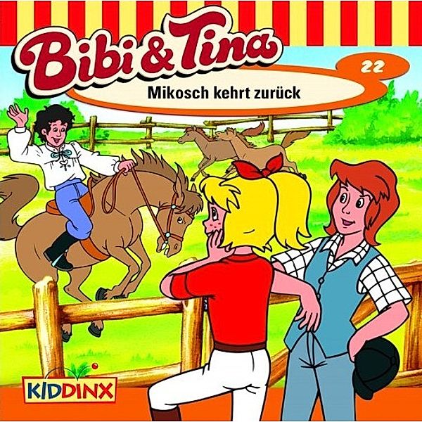 Bibi & Tina - 22 - Mikosch kehrt zurück, Bibi & Tina