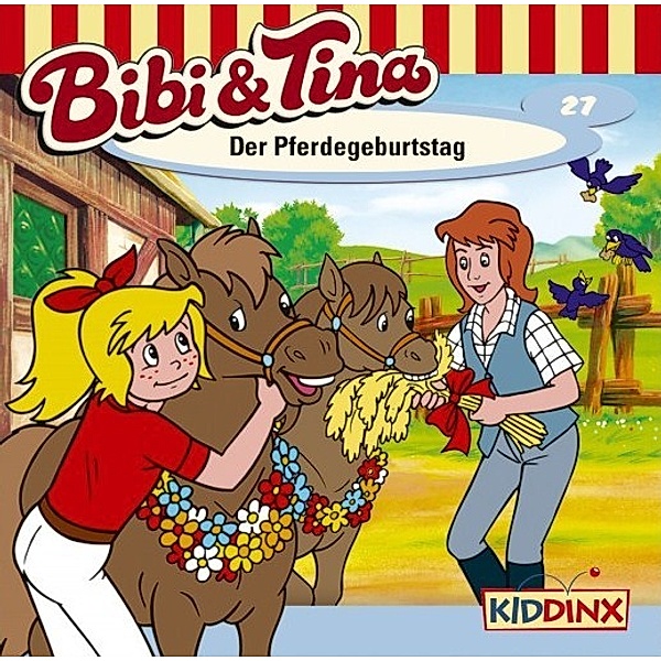 Bibi & Tina - 27 - Der Pferdegeburtstag, Bibi & Tina