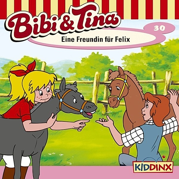 Bibi & Tina - 30 - Bibi & Tina - Folge 30: Eine Freundin für Felix, Ulf Tiehm