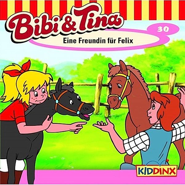 Bibi & Tina - 30 - Eine Freundin für Felix, Bibi & Tina
