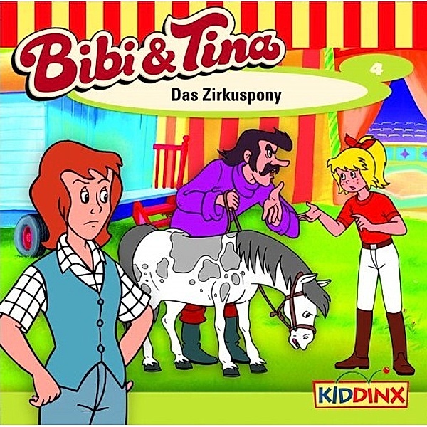 Bibi & Tina - 4 - Das Zirkuspony, Bibi & Tina