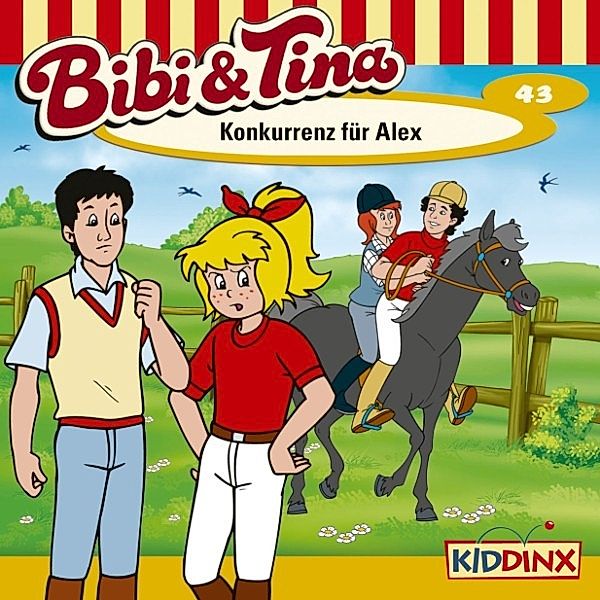 Bibi & Tina - 43 - Bibi & Tina - Folge 43: Konkurrenz für Alex, Ulf Tiehm