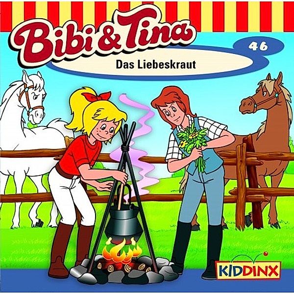 Bibi & Tina - 46 - Das Liebeskraut, Bibi & Tina