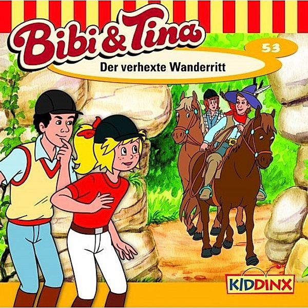 Bibi & Tina - 53 - Der verhexte Wanderritt, Bibi & Tina