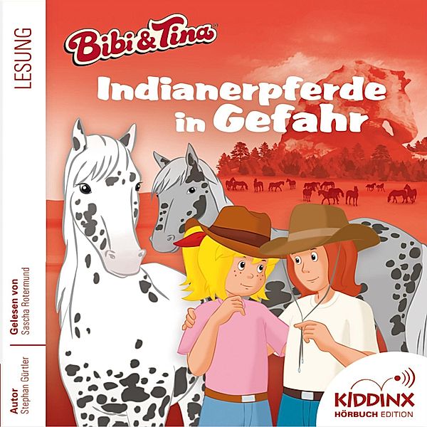 Bibi & Tina - 6 - Indianerpferde in Gefahr, Stephan Gürtler