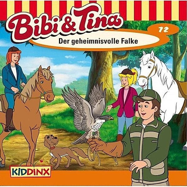 Bibi & Tina - 72 - Der geheimnisvolle Falke, Bibi & Tina