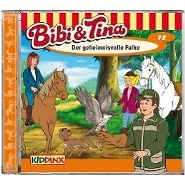 Bibi & Tina - 72 - Der geheimnisvolle Falke, Bibi und Tina