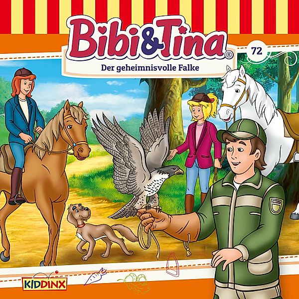 Bibi & Tina - 72 - Der geheimnisvolle Falke, Markus Dittrich