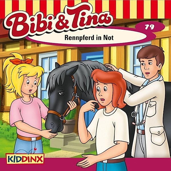 Bibi & Tina - 79 - Bibi & Tina - Folge 79: Rennpferd in Not, Markus Dittrich