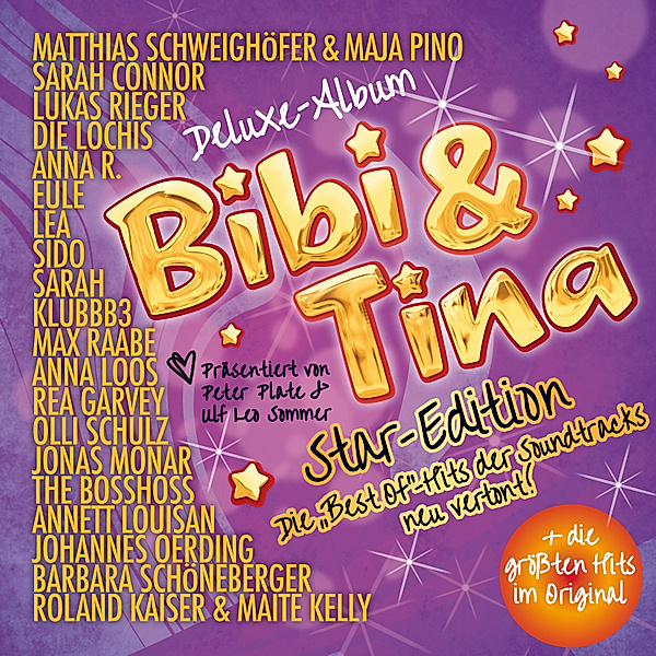 Bibi & Tina - Bibi & Tina - Star-Edition: Die Best of-Hits der Soundracks neu vertont! (Deluxe-Album), Peter Plate, Ulf Leo Sommer, Daniel Faust