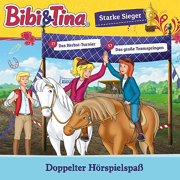 Bibi & Tina - Bibi & Tina - Starke Sieger, Ulf Tiehm, Markus Dietrich