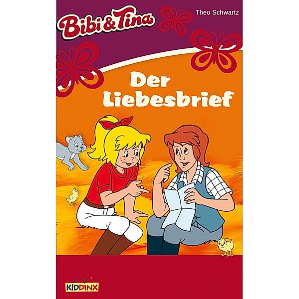 Bibi & Tina - Der Liebesbrief / Bibi & Tina Bd.12, Theo Schwartz