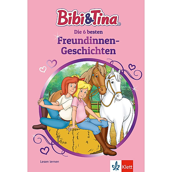 Bibi & Tina: Die 6 besten Freundinnen-Geschichten