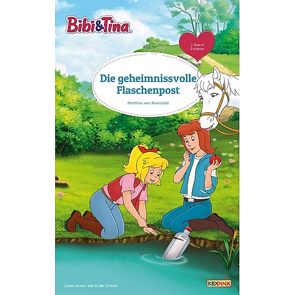 Bibi & Tina - Die geheimnisvolle Flaschenpost / Bibi & Tina Bd.26, Matthias Bornstädt