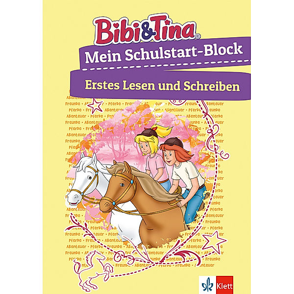 Bibi & Tina: Mein Schulstart-Block Erstes Lesen und Schreiben