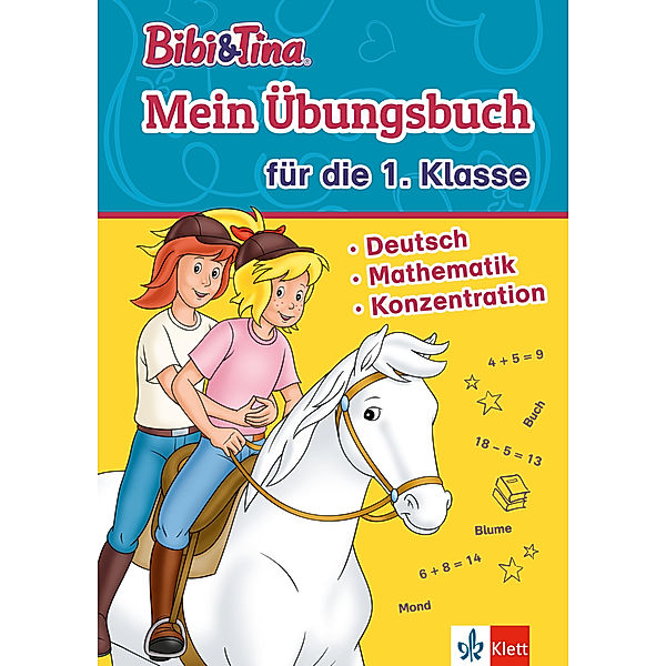 Bibi & Tina: Mein Übungsbuch für die 1. Klasse