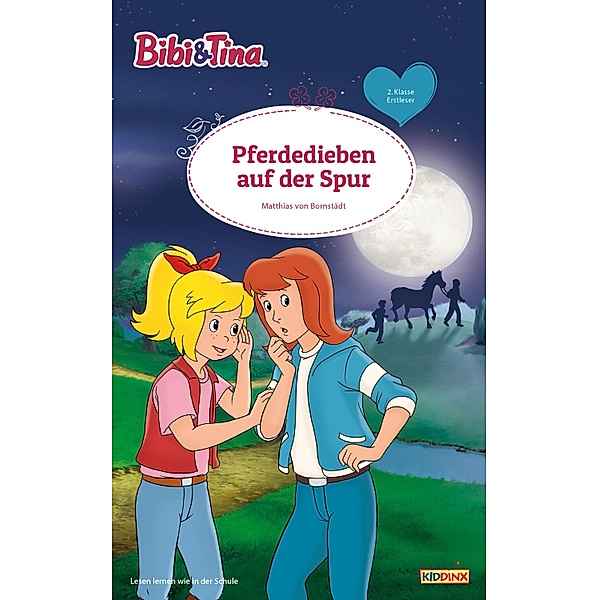 Bibi & Tina - Pferdedieben auf der Spur / Bibi & Tina Bd.1, Matthias Bornstädt