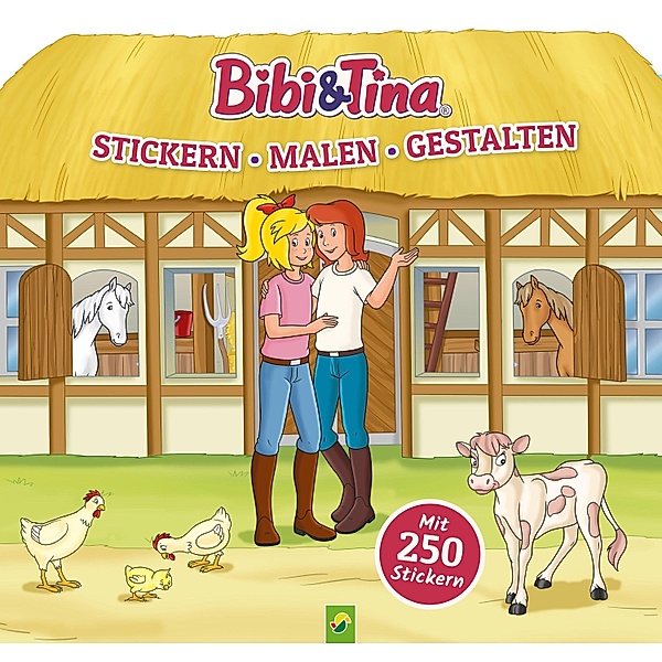 Bibi & Tina - Stickern, Malen, Gestalten. Mit 250 Stickern, Schwager & Steinlein Verlag