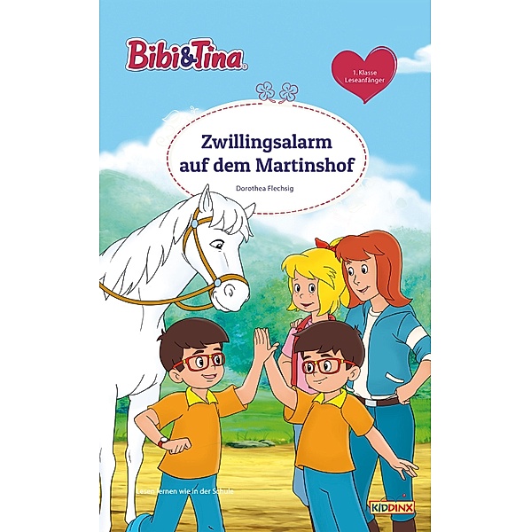 Bibi & Tina - Zwillingsalarm auf dem Martinshof / Bibi & Tina, Dorothea Flechsig