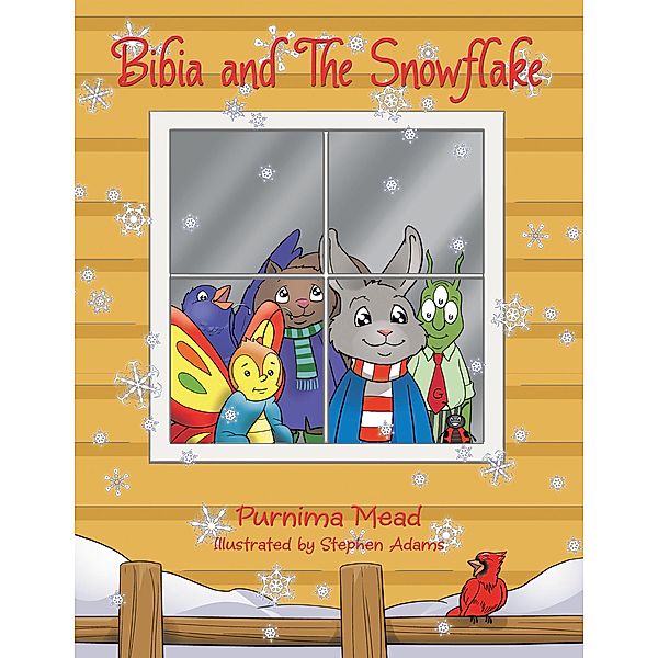 Bibia and The Snowflake, Purnima Mead