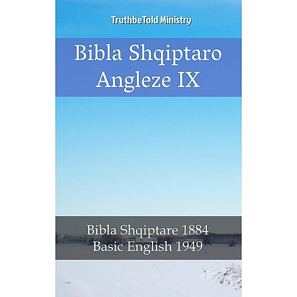 Bibla Shqiptaro Angleze IX / Parallel Bible Halseth Bd.2157, Truthbetold Ministry