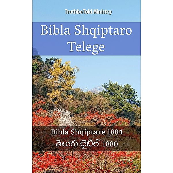 Bibla Shqiptaro Telege / Parallel Bible Halseth Bd.2222, Truthbetold Ministry