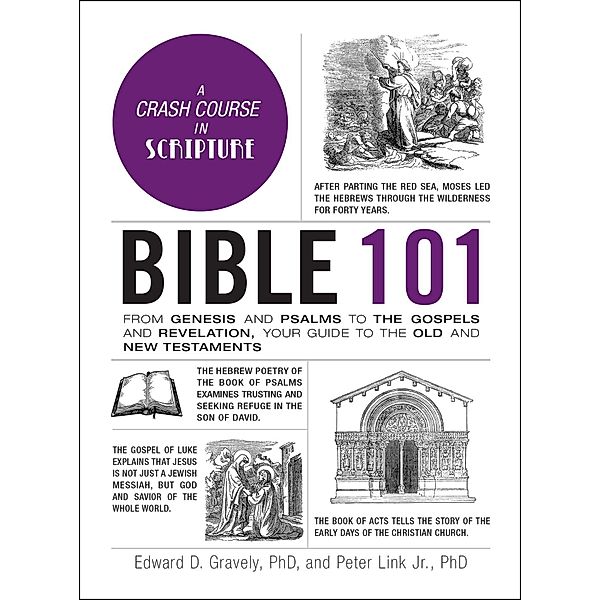 Bible 101, Edward D. Gravely, Peter Link