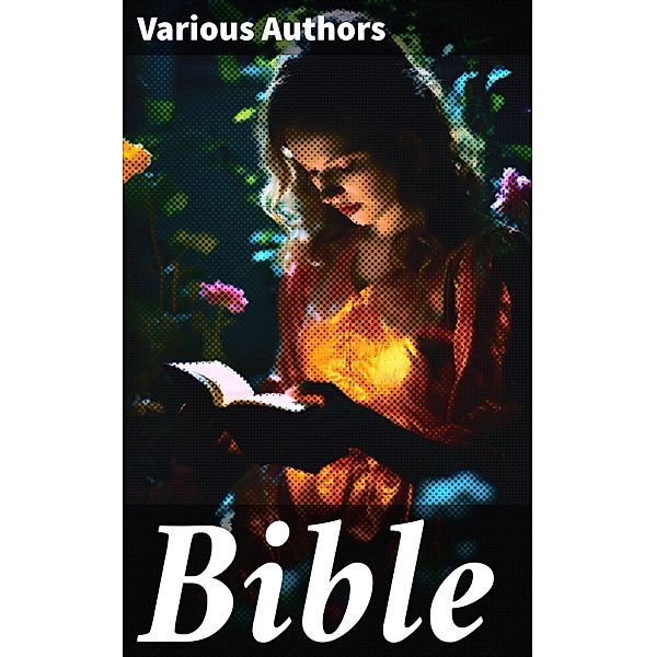 Bible, Various Authors