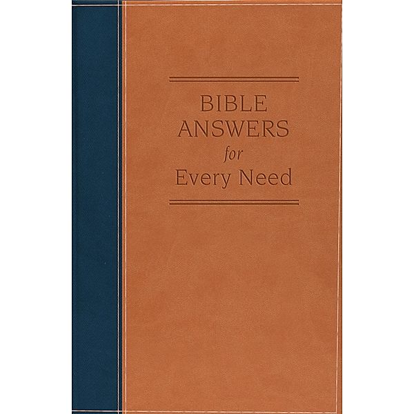 Bible Answers for Every Need, Clarence Blasier