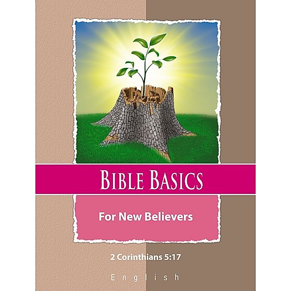 Bible Basics For New Believers: English Language, James McCreary
