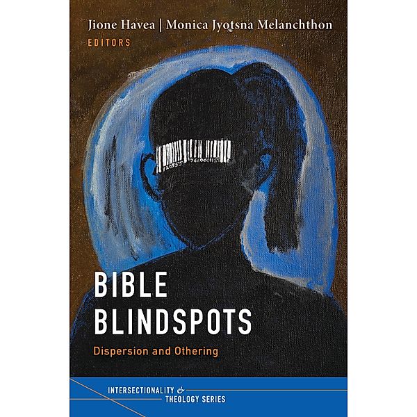 Bible Blindspots / Intersectionality and Theology Series