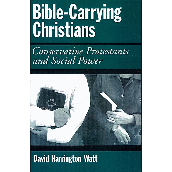 Bible-Carrying Christians, David Harrington Watt