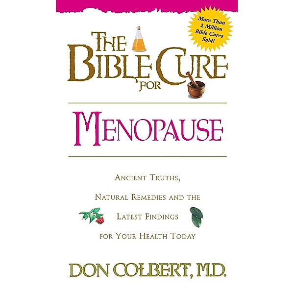 Bible Cure for Menopause / Siloam, Don Colbert