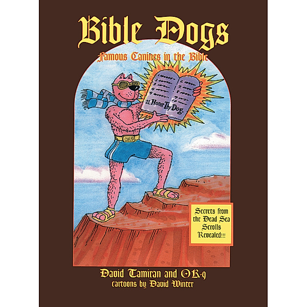 Bible Dogs, David Tamiran