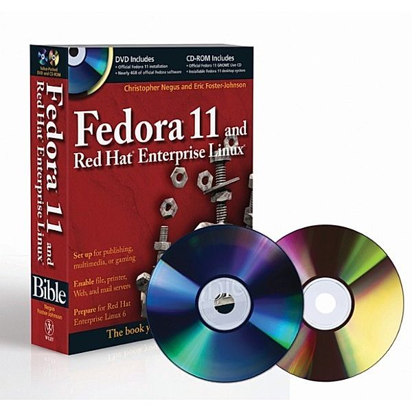 Bible: Fedora 11 and Red Hat Enterprise Linux Bible, Christopher Negus