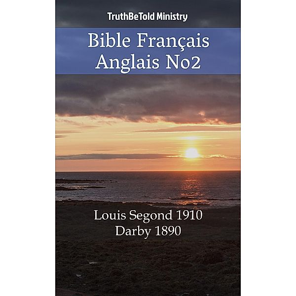 Bible Français Anglais No2 / Parallel Bible Halseth Bd.536, Truthbetold Ministry