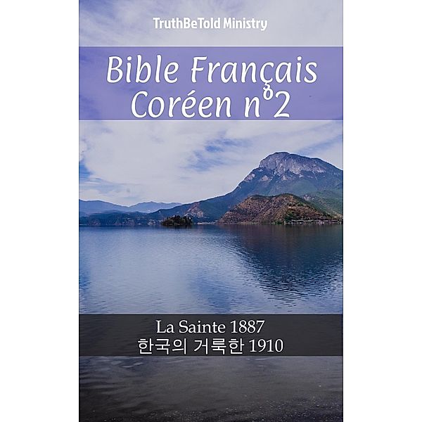 Bible Français Coréen n°2 / Parallel Bible Halseth Bd.679, Truthbetold Ministry