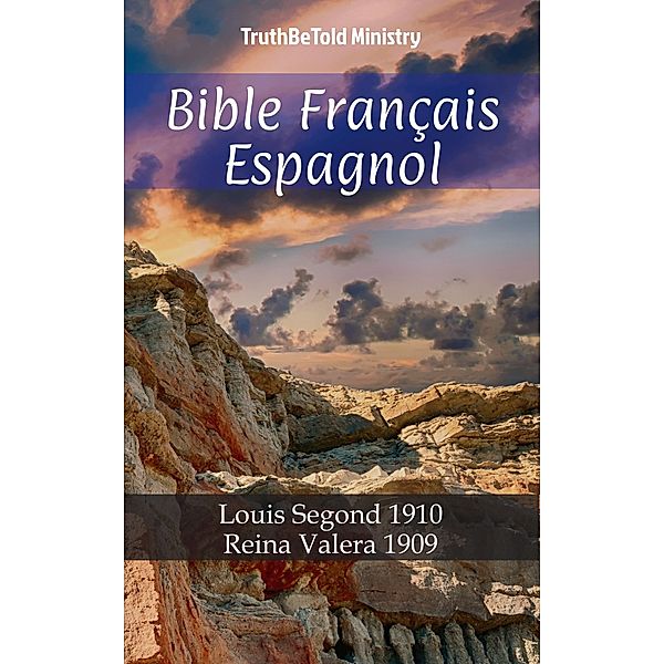 Bible Français Espagnol / Parallel Bible Halseth Bd.655, Truthbetold Ministry