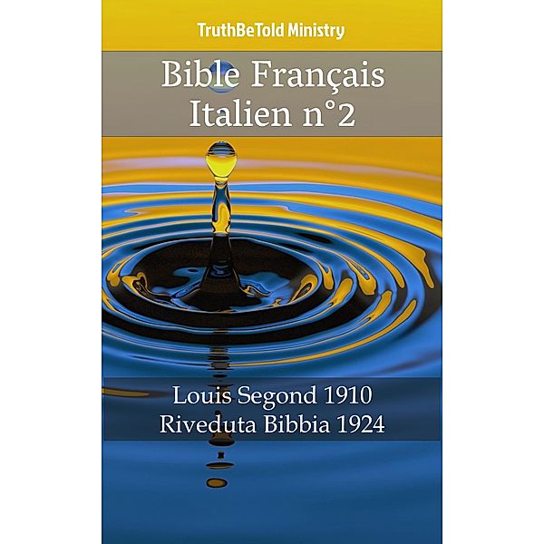 Bible Français Italien n°2 / Parallel Bible Halseth Bd.542, Truthbetold Ministry