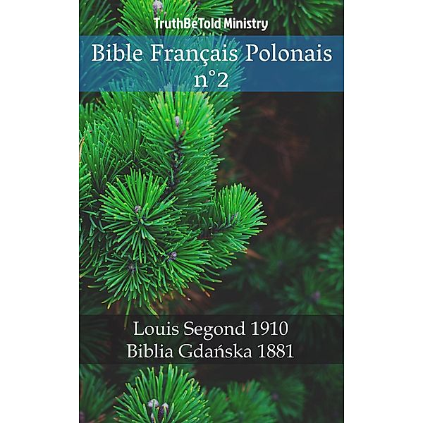 Bible Français Polonais n°2 / Parallel Bible Halseth Bd.538, Truthbetold Ministry