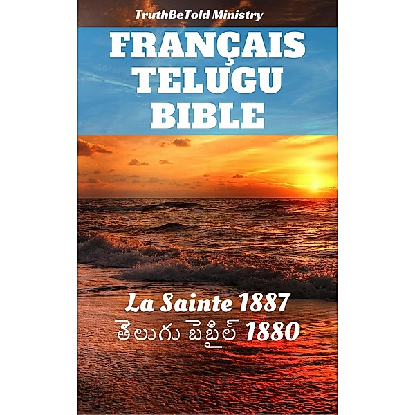 Bible Français Telugu n°2 / Parallel Bible Halseth Bd.861, Truthbetold Ministry
