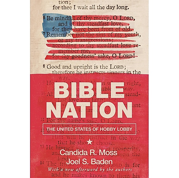 Bible Nation, Candida R. Moss, Joel S. Baden