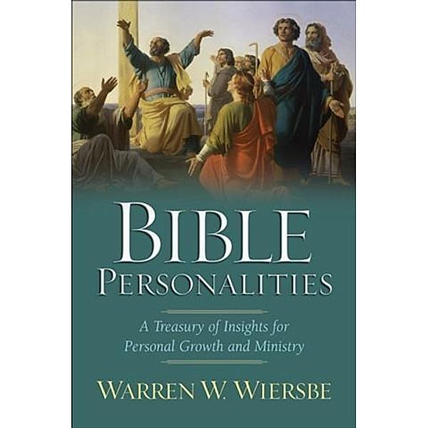 Bible Personalities, Warren W. Wiersbe