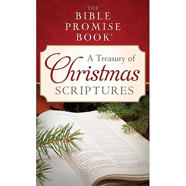 Bible Promise Book: A Treasury of Christmas Scriptures, JoAnne Simmons