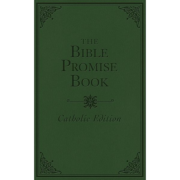 Bible Promise Book - Catholic Edition, Compiled by Barbour Staff