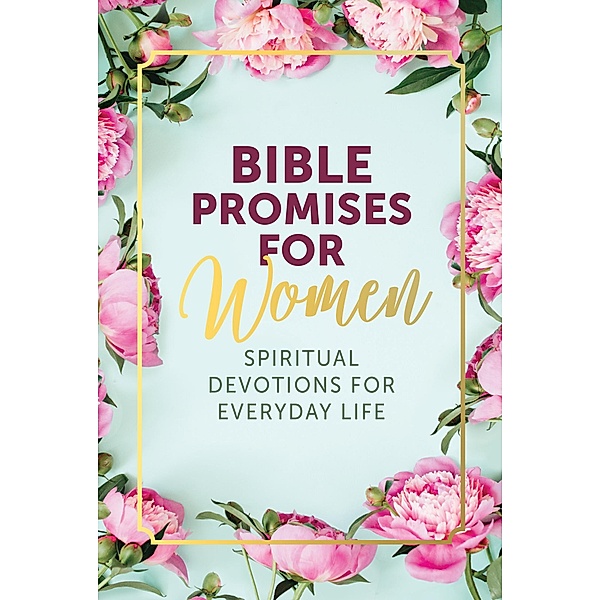 Bible Promises for Women, Editors of Chartwell Books